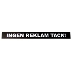 Magnetskylt Ingen reklam tack!
